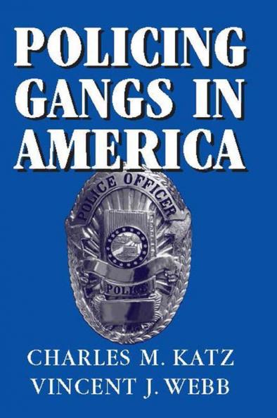 Policing Gangs in America