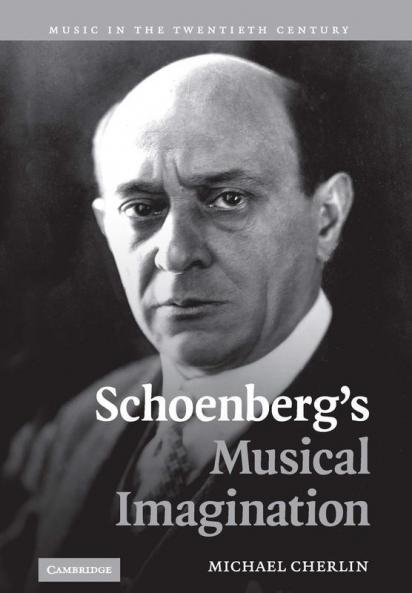 Schoenberg's Musical Imagination