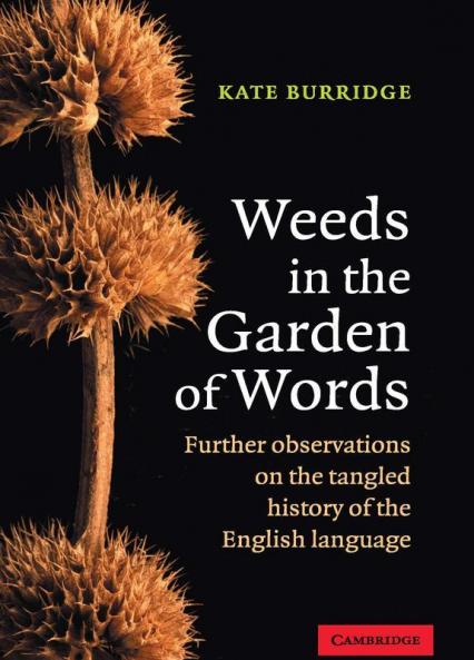 Weeds in the Garden of Words