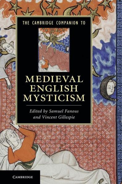 The Cambridge Companion to Medieval English Mysticism