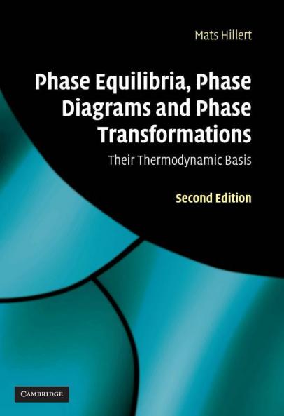 Phase Equilibria Phase Diagrams and Phase Transformations