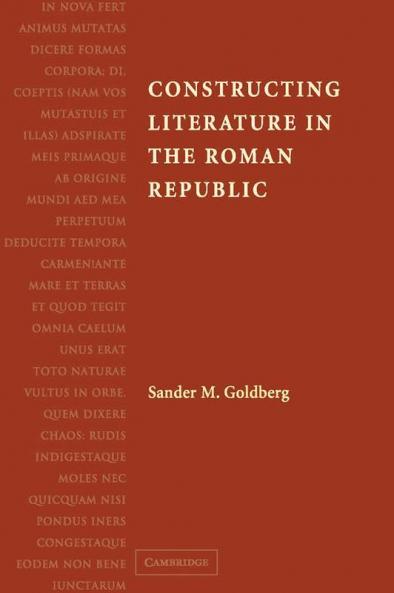 Constructing Literature in the Roman Republic
