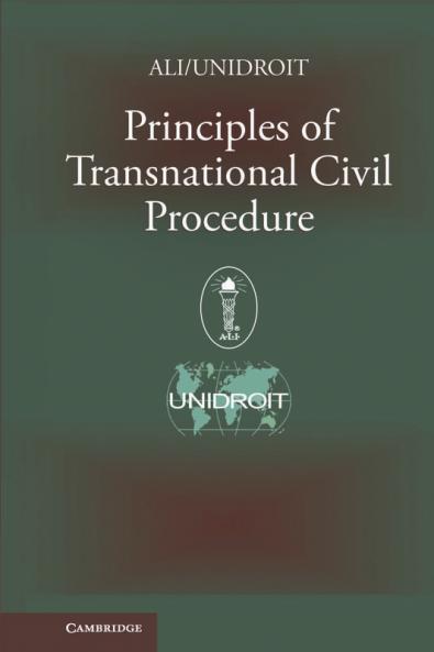 Principles of Transnational Civil Procedure