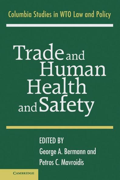 Trade and Human Health and Safety