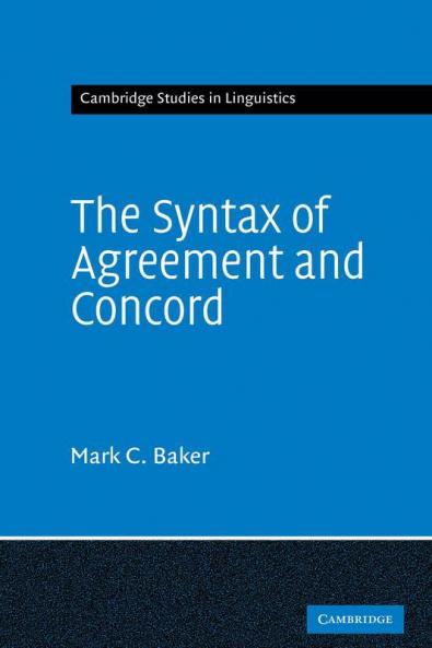 The Syntax of Agreement and Concord