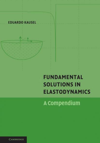 Fundamental Solutions in Elastodynamics