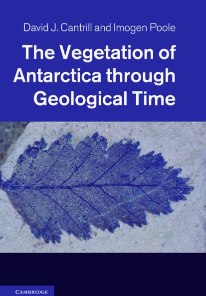 The Vegetation of Antarctica Through Geological Time