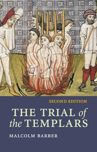 The Trial of the Templars