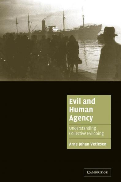 Evil and Human Agency