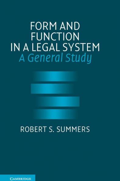 Form and Function in a Legal System