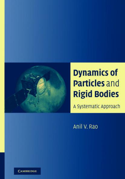 Dynamics of Particles and Rigid Bodies