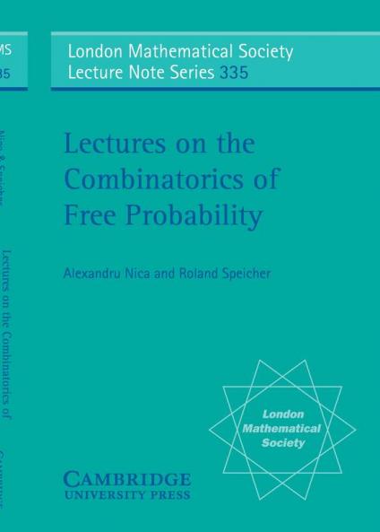 Lectures on the Combinatorics of Free Probability