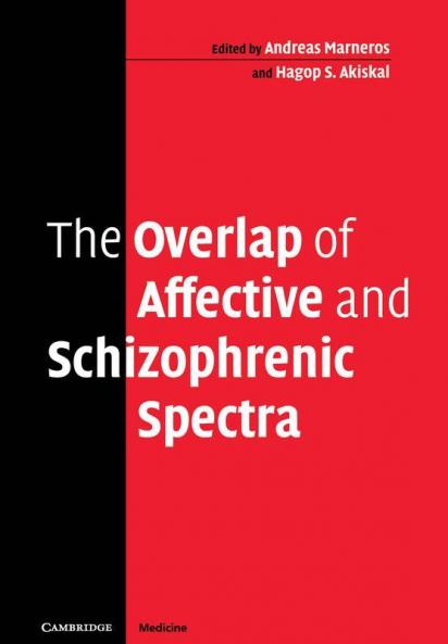 The Overlap of Affective and Schizophrenic             Spectra