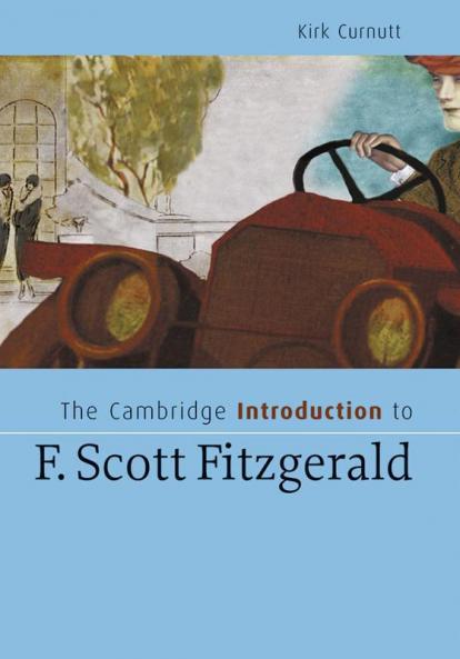 The Cambridge Introduction to F. Scott Fitzgerald