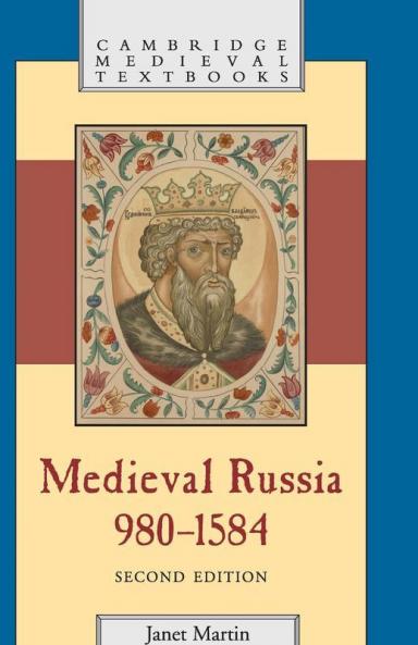 Medieval Russia 980-1584