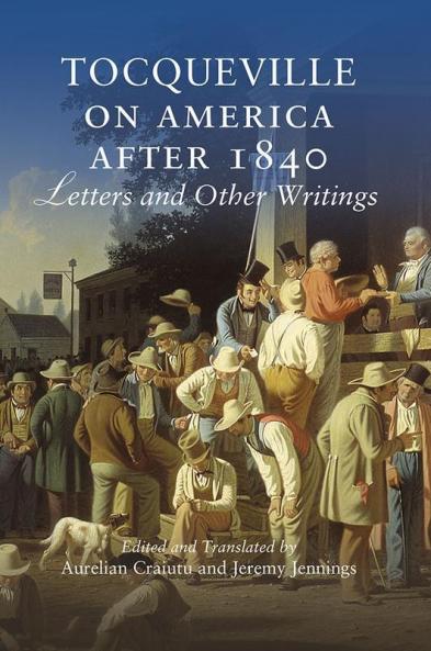 Tocqueville on America after 1840