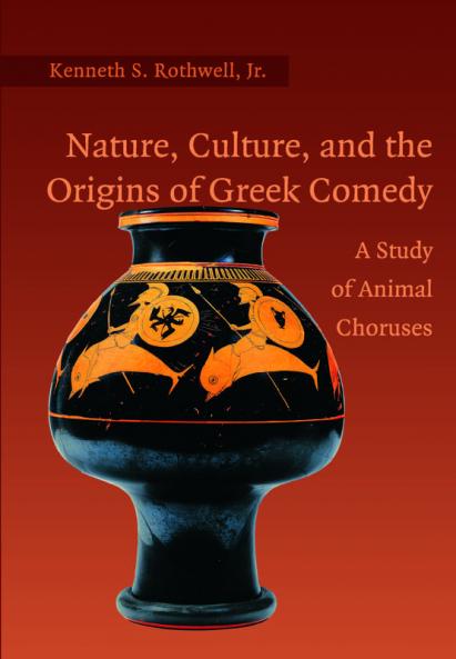 Nature Culture and the Origins of Greek Comedy