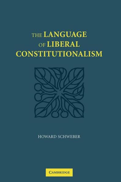 The Language of Liberal Constitutionalism