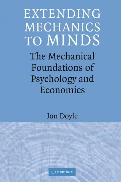 Extending Mechanics to Minds