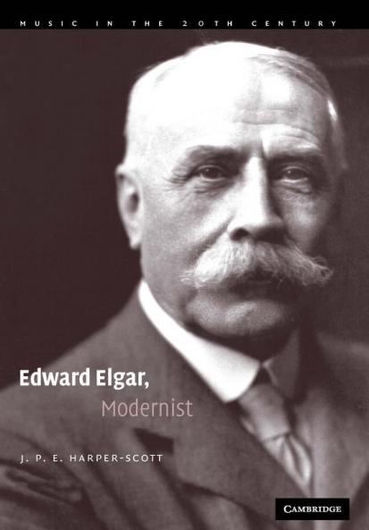 Edward Elgar Modernist