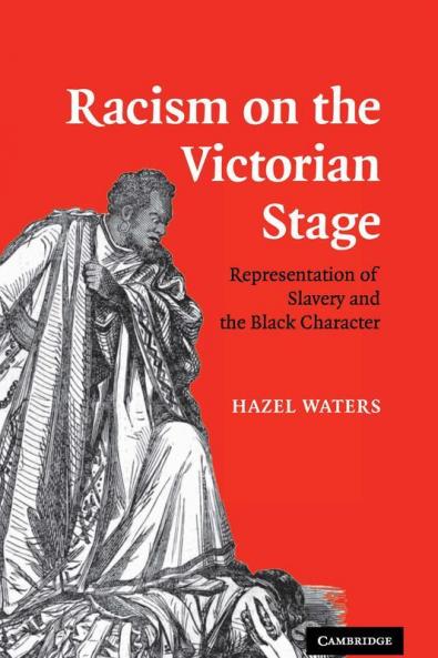 Racism on the Victorian Stage