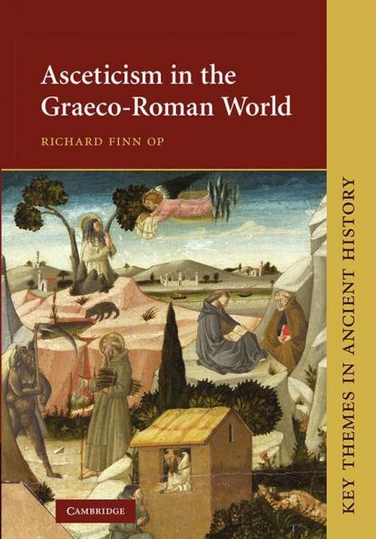 Asceticism in the Graeco-Roman World