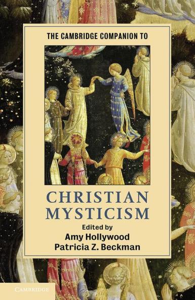 The Cambridge Companion to Christian Mysticism
