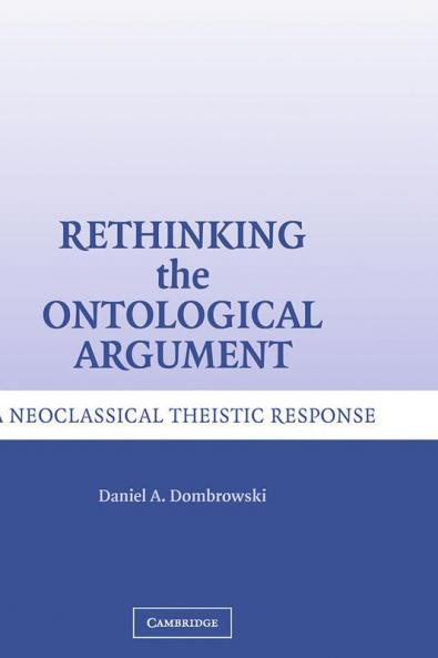 Rethinking the Ontological Argument