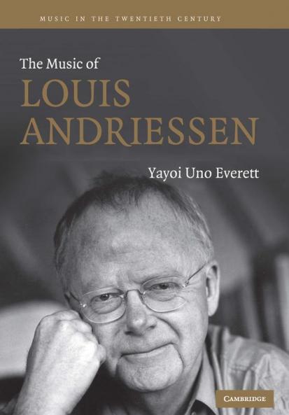 The Music of Louis Andriessen