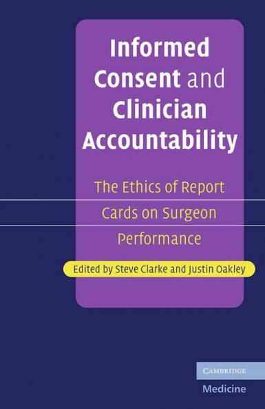 Informed Consent and Clinician Accountability