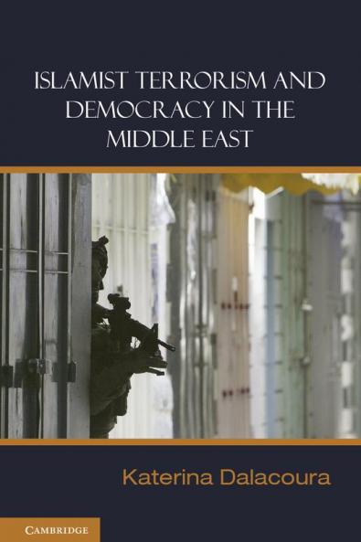 Islamist Terrorism and Democracy in the Middle East