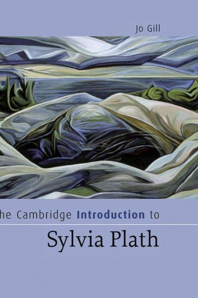 The Cambridge Introduction to Sylvia Plath