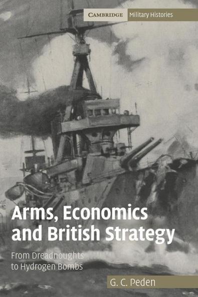 Arms Economics and British Strategy