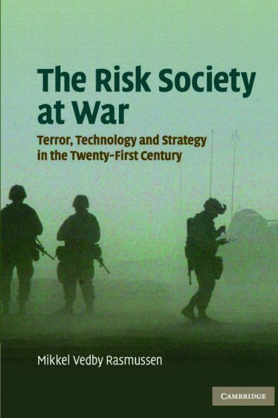 The Risk Society at War