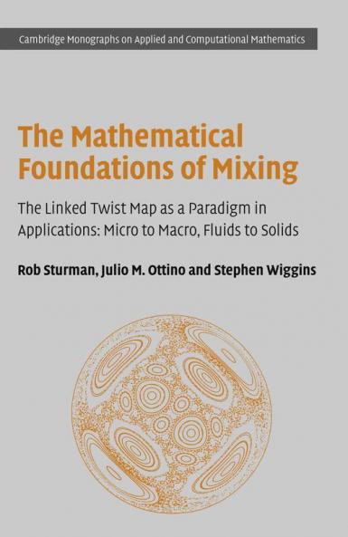 The Mathematical Foundations of Mixing