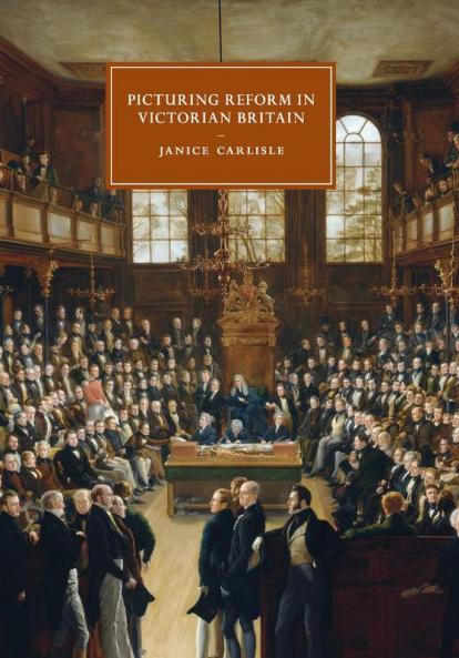 Picturing Reform in Victorian Britain