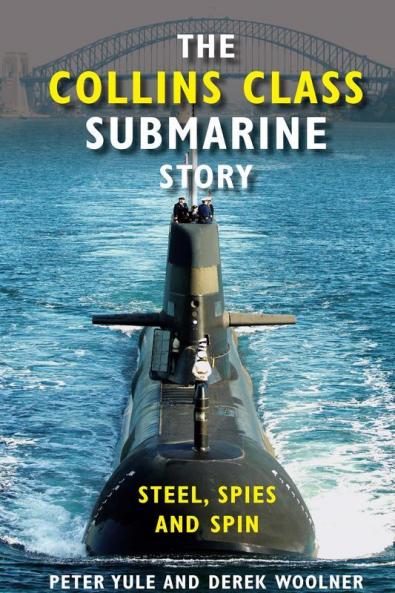 The Collins Class Submarine Story