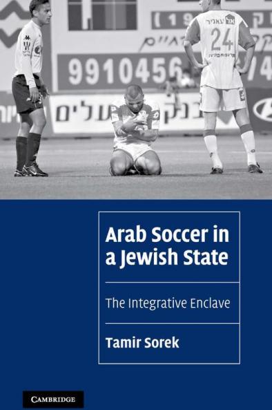 Arab Soccer in a Jewish State