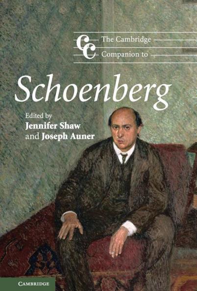 The Cambridge Companion to Schoenberg