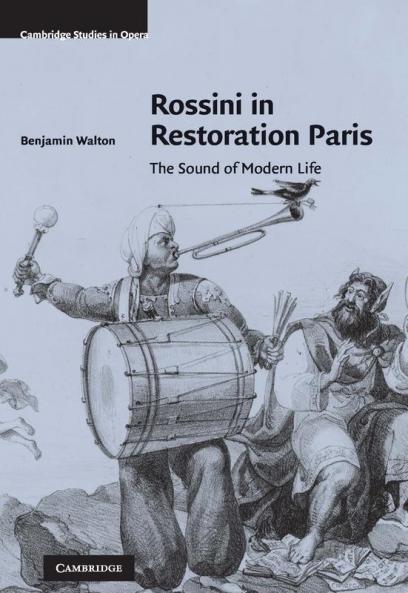 Rossini in Restoration Paris