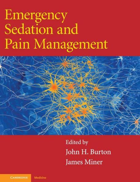 Emergency Sedation and Pain Management