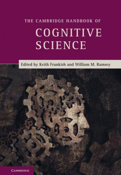 The Cambridge Handbook of Cognitive Science