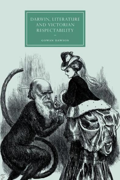 Darwin Literature and Victorian Respectability