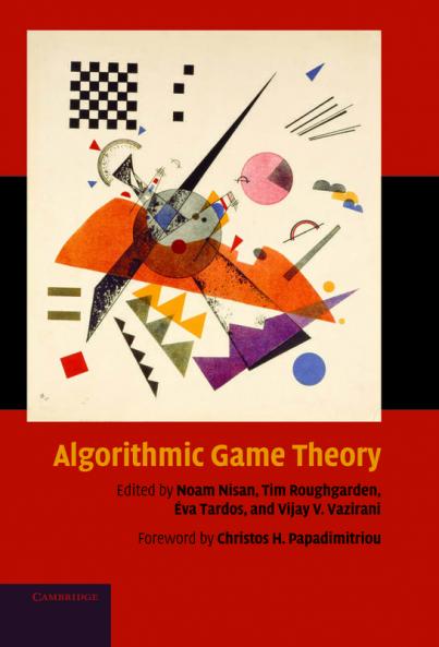 Algorithmic Game Theory