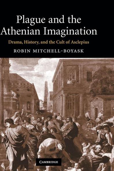 Plague and the Athenian Imagination