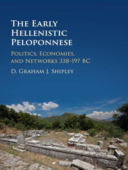 The Early Hellenistic Peloponnese