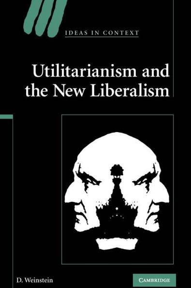 Utilitarianism and the New Liberalism
