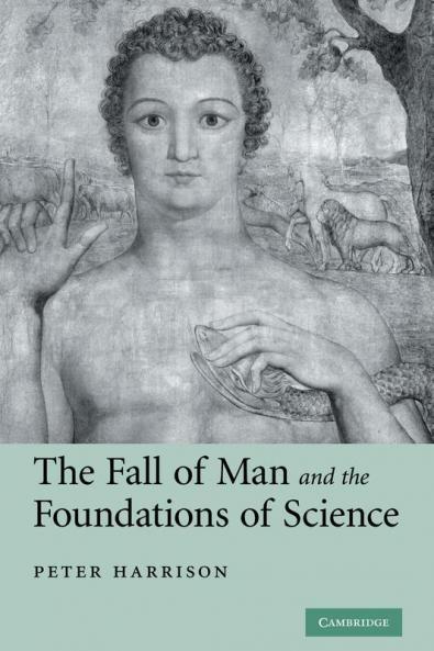 The Fall of Man and the Foundations of Science