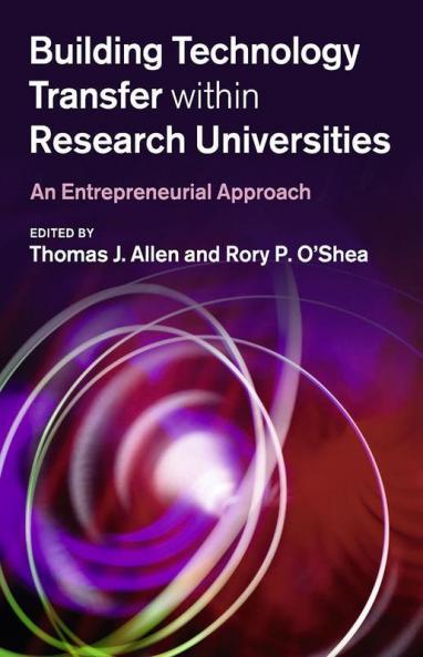 Building Technology Transfer within Research Universities