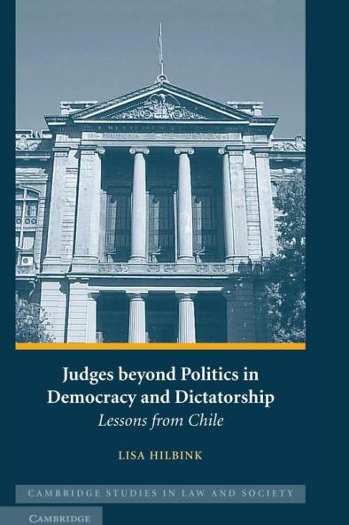 Judges beyond Politics in Democracy and Dictatorship